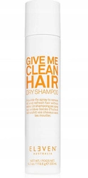 Eleven Australia Give Me Clean Dry Shampoo suchy szampon odświeżający i unoszący włosy, 200 ml